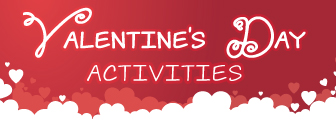 Valentine's Day - Seasonal Activities